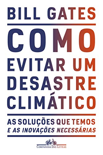 Livro “Como Evitar um Desastre Climático”