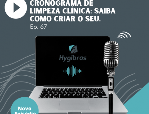 Cronograma de limpeza clínica: Saiba como criar o seu.