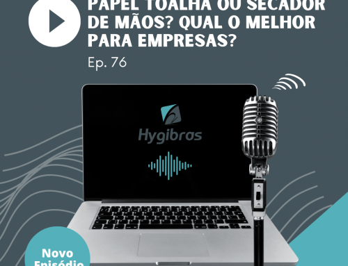 Papel toalha ou secador de mãos? Qual o melhor para empresas?