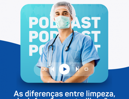 Entenda a diferença entre limpeza, desinfecção e esterilização.